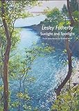 Lesley Fotherby : sunlight and spotlight ; from sketchbook to finished work