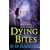 Dying Bites: The Bloodhound Files
