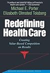Redefining Health Care