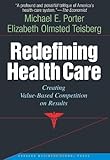 Redefining Health Care