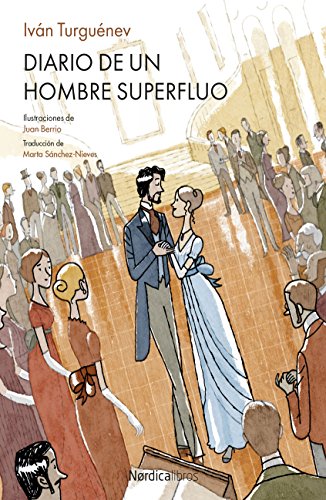 Diario de un hombre superfluo (Ilustrado) (Spanish Edition)