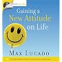 Gaining a New Attitude on Life (Max on Life)