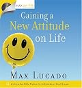 Gaining a New Attitude on Life (Max on Life)