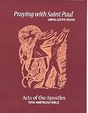 Praying With Saint Paul the Apostles