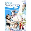 KARA VACATION[Blu-ray](初回生産限定商品)