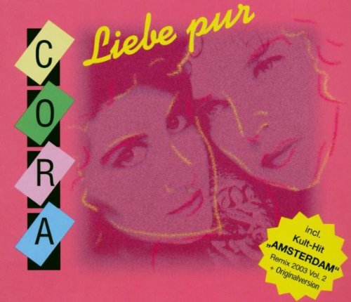 Cora - Liebe Pur -(Maxi) -2003 - Zortam Music