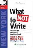 What Not to Write: NY Bar Exam Essay Book (LawTutors New York Bar Exam Essay Books)
