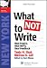 What Not to Write: NY Bar Exam Essay Book (LawTutors New York Bar Exam Essay Books)