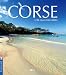 Corse, île aux merveilles