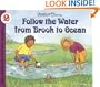 Follow the Water from Brook to Ocean (Let's-Read-and-Find-Out Science 2)