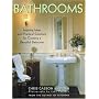 Bathrooms: Inspiring Ideas and Practical Solutions for Creating a Beautiful Bathroom