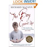 The Boy Grows Up: The inspirational story of his journey from broken boy to family man'
