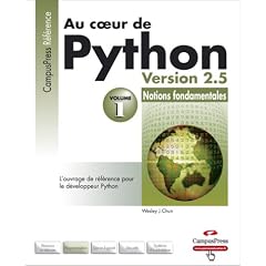 Au coeur de Python : Tome 1, Notions fondamentales