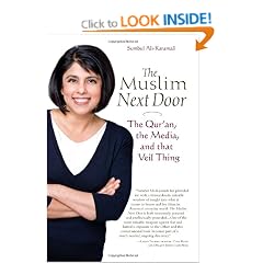 The Muslim Next Door: The Qur'An, the Media, and That Veil Thing