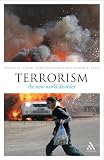 Terrorism: The New World Disorder (Think Now)