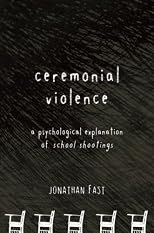 Ceremonial Violence