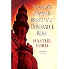 Hastur Lord: A Novel of Darkover by Marion Zimmer Bradley and Deborah J. Ross