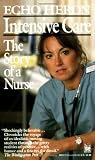 Buy : Intensive Care: The Story of a Nurse