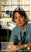 Intensive Care: The Story of a Nurse