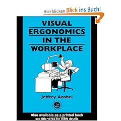 Visual Ergonomics in the Workplace (Guide Book Series)
