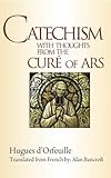 Catechism : with thoughts from the curé of Ars (St. John Vianney)