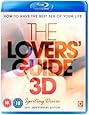 The Lovers' Guide 3D - Igniting Desire: How to have the best sex of your life (Blu-ray 3D)