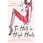 To Hell in High Heels