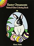 Easter Ornaments Stained Glass Coloring Book (Dover Stained Glass (1998-06-30) [Paperback]