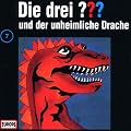 Die drei Fragezeichen - Folge 7: und der unheimliche Drache