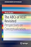 The ABCs of REBT revisited : perspectives on conceptualization