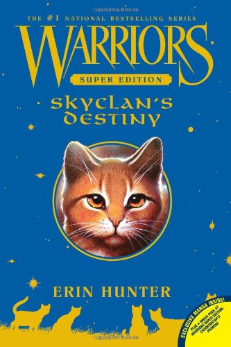 Warriors Super Edition: SkyClans Destiny