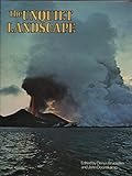 The unquiet landscape
