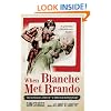 When Blanche Met Brando: The Scandalous Story of "A Streetcar Named Desire"