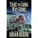 Take the Long Way Home