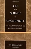 On the science of uncertainty : the biographical method in social research
