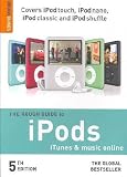The Rough Guide to Ipods, Itunes and Music Online