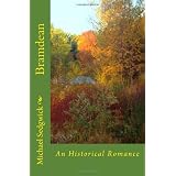Bramdean: An Historic Romance ~ Michael Sedgwick