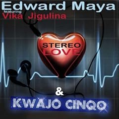 Stereo Love Remix (feat. Kwajo Cinqo)