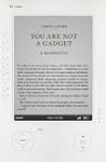 You Are Not A Gadget: A Manifesto