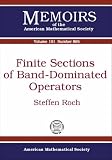 Finite Sections of Band-Dominated Operators (Memoirs of the American Mathematical Society)