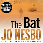 The Bat: The First Inspector Harry Hole Novel | Jo Nesbø