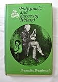 Folk music & dances of Ireland