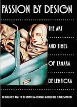 Passion by Design: The Art and Times of Tamara De Lempicka (Polish Edition)