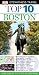 Top 10 Boston (DK Eyewitness Top 10 Travel Guides)