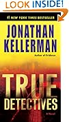 True Detectives: A Novel