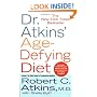 Dr. Atkins' Age-Defying Diet