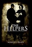 The Helpers: An International Tale of Espionage and Corruption
