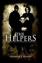 Click to Download Free Kindle Book -> The Helpers: An International Tale of Espionage and Corruption