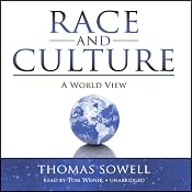 Race and Culture: A World View | [Thomas Sowell]