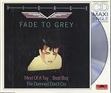 Fade to grey (6:17min.)